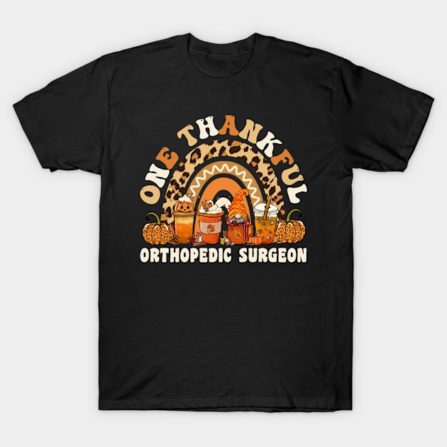 One Thankful Orthopedic Surgeon Thanksgiving Rainbow Leopard Fall Gift T-Shirt by qwertydesigns